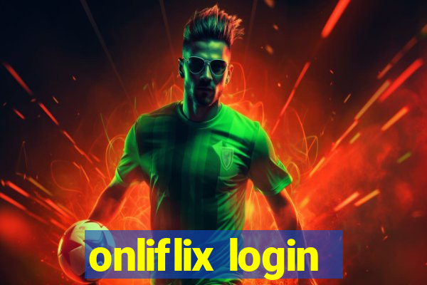 onliflix login